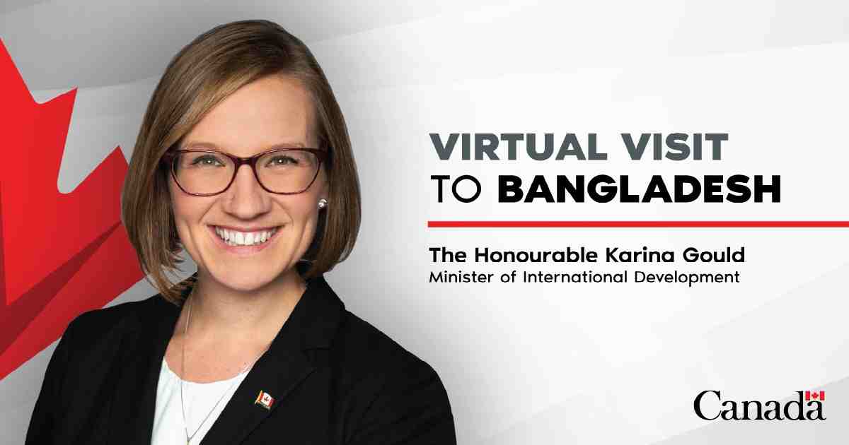 Canadian Minister to begin virtual visit to Bangladesh this evening